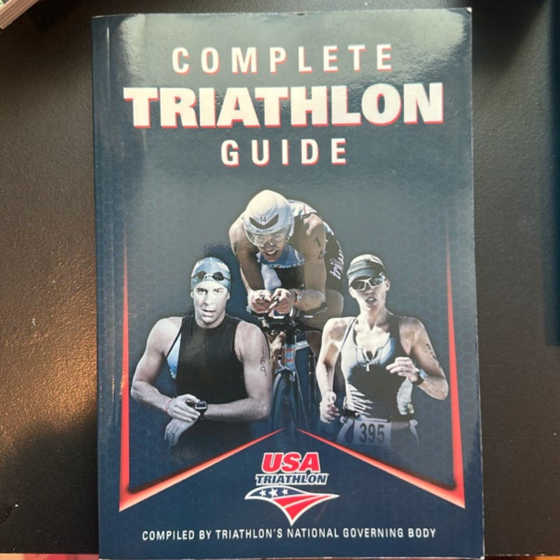 Complete Triathlon Guide