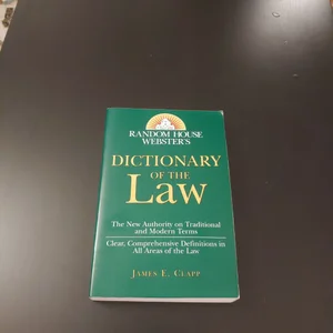 Random House Webster's Dictionary of the Law