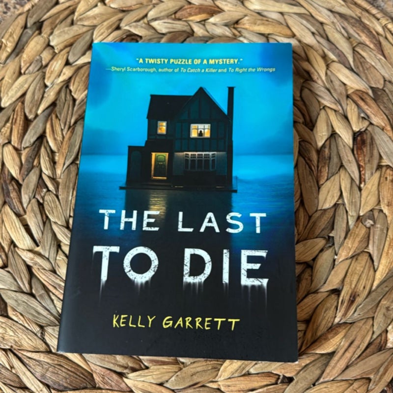 The Last to Die