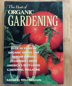 The Best of Organic Gardening