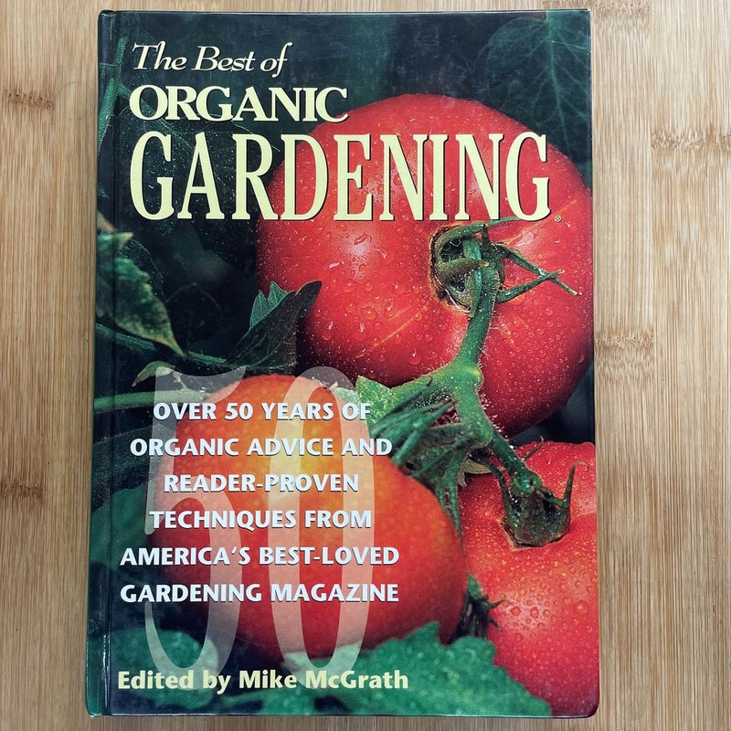 The Best of Organic Gardening