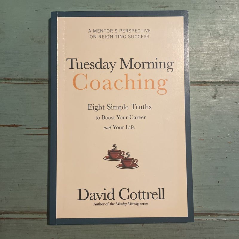 Tuesday Morning Coaching