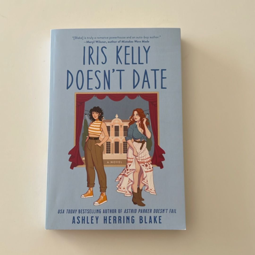 Iris Kelly Doesn't Date