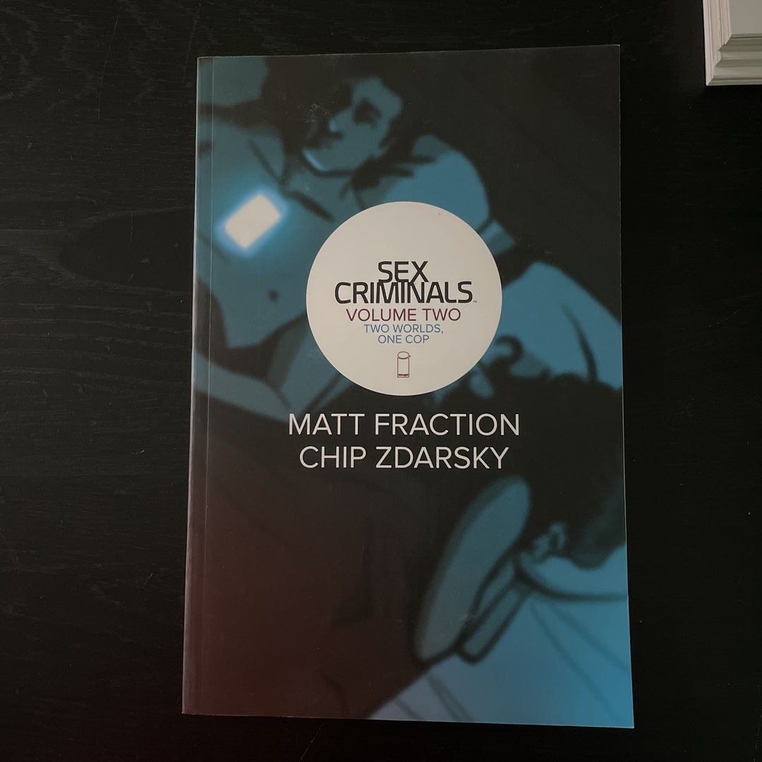 Sex Criminals Volume 2: Two Worlds, One Cop by Chip Zdarsky; Matt Fraction,  Paperback | Pangobooks