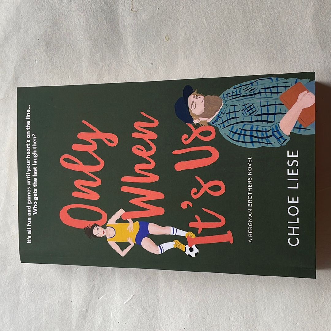 Only When It's Us - signed/personalized