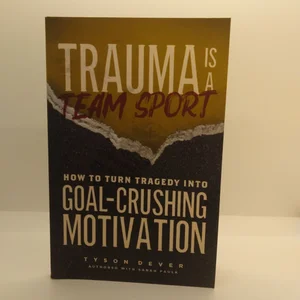 Trauma Is a Team Sport