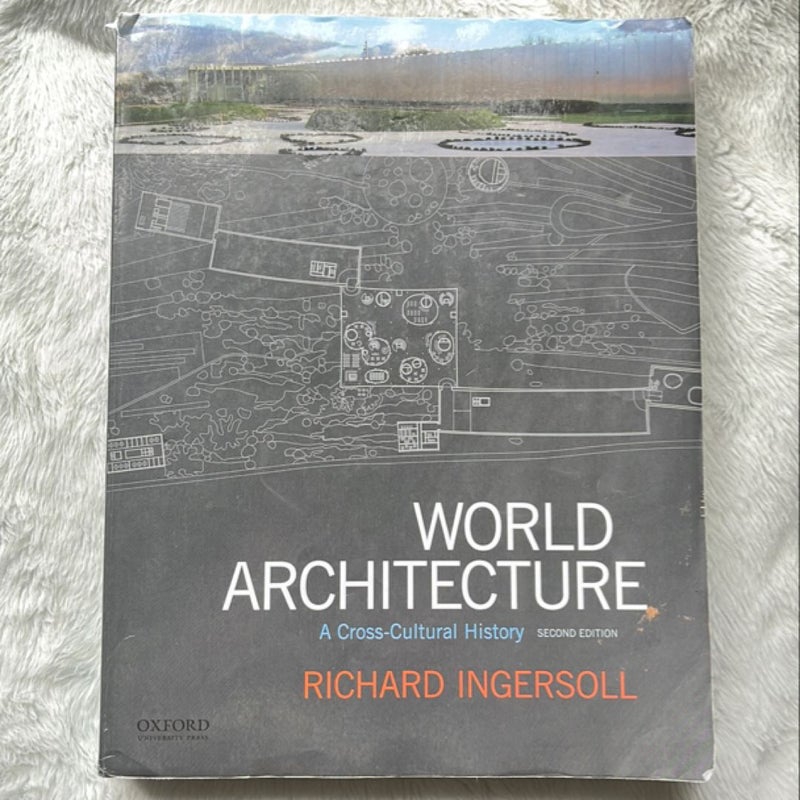 World Architecture a cross-cultural history 