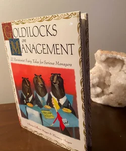 Goldilocks on Management