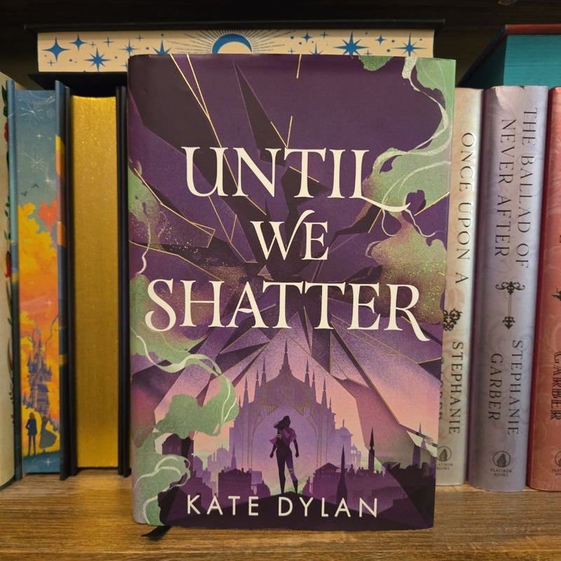 Until We Shatter