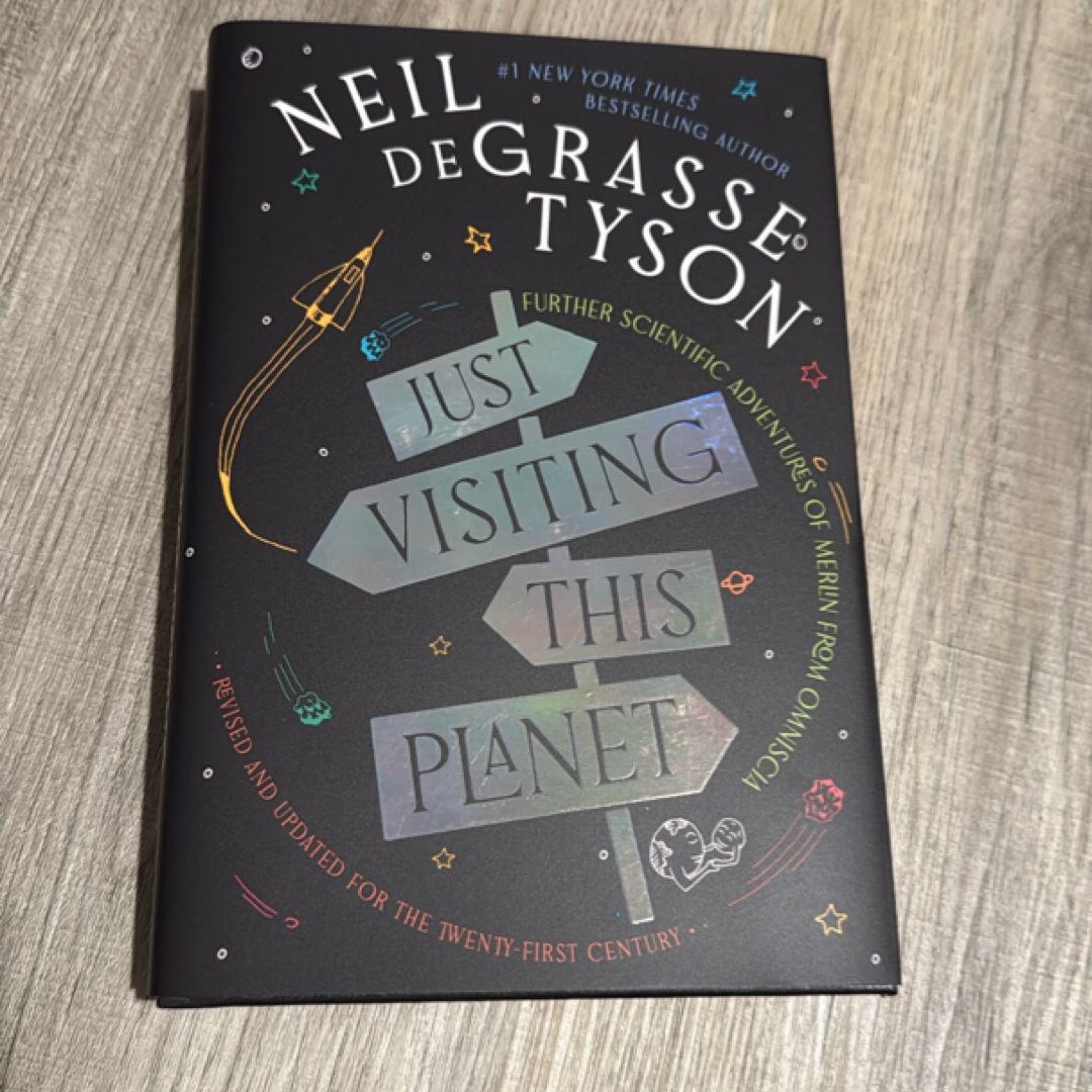 Just Visiting This Planet, Revised and Updated for the Twenty-First Century