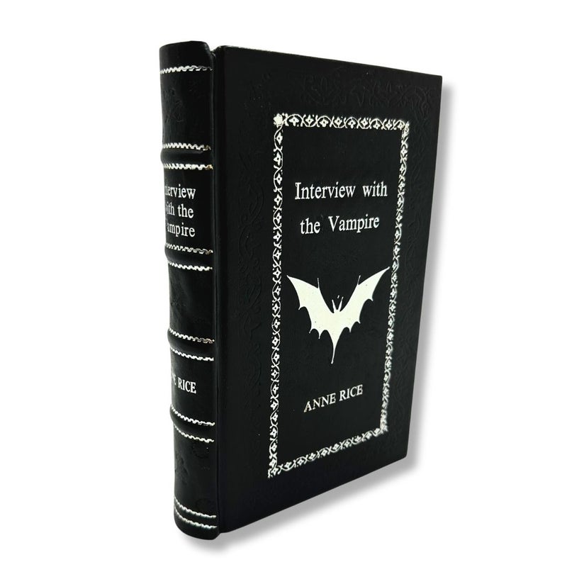 Interview with the Vampire by Anne Rice Leather-Bound Edition