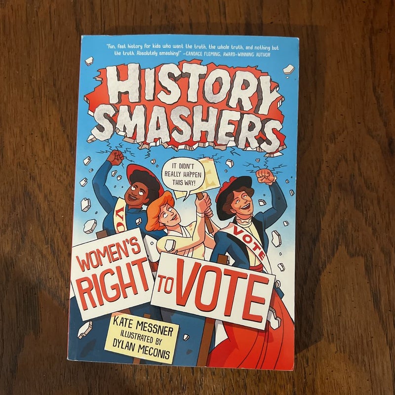 History Smashers: Women's Right to Vote