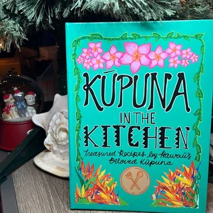 Kupuna in the Kitchen