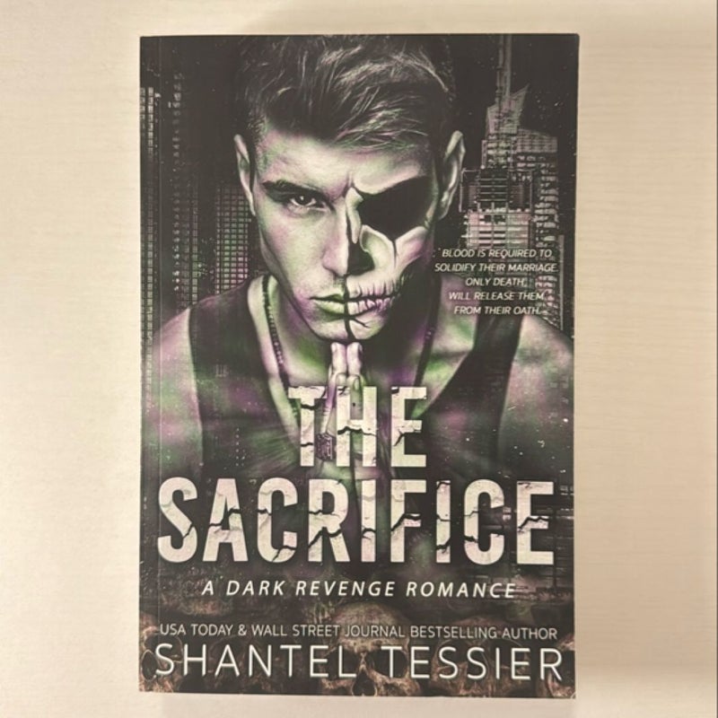 The Sacrifice: a Dark Revenge Romance