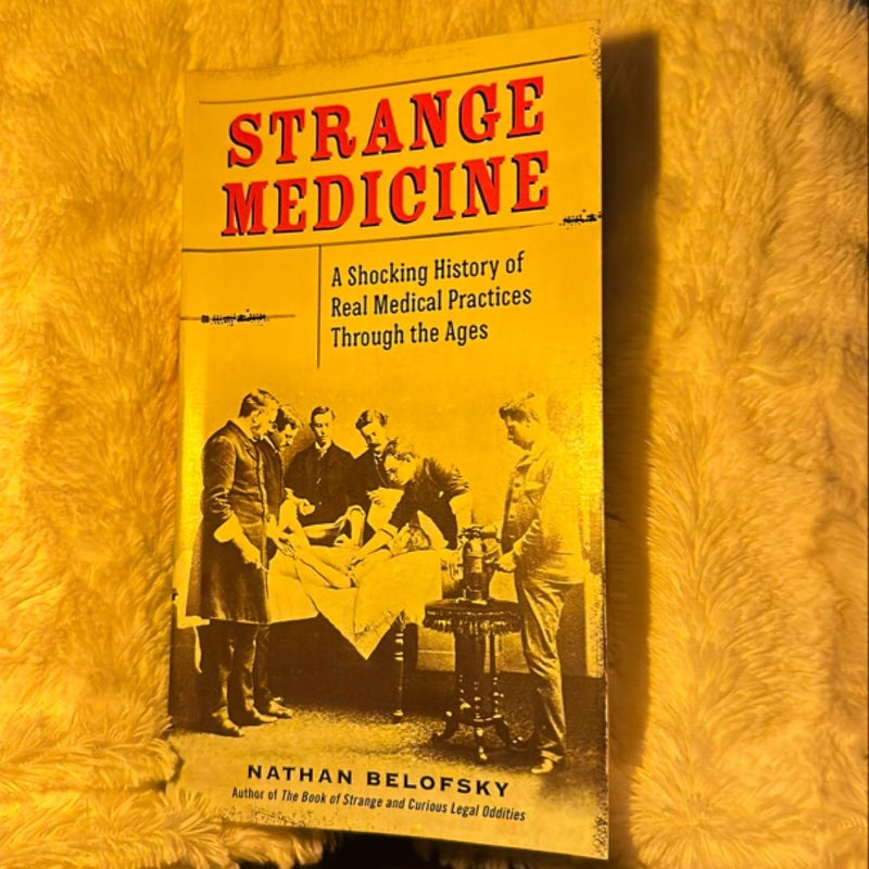 Strange Medicine