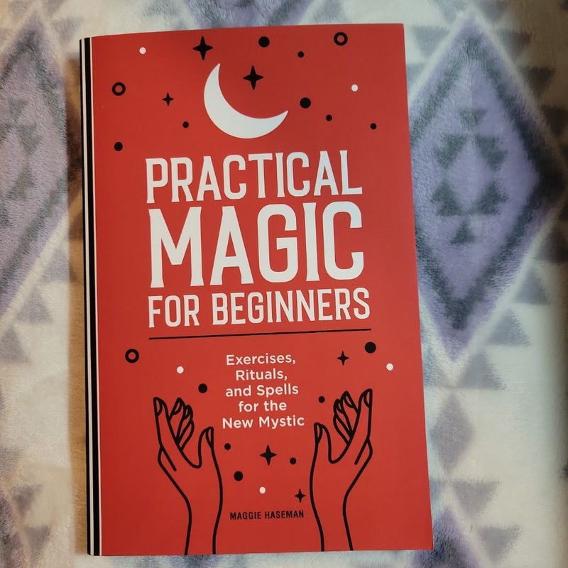 Practical Magic for Beginners