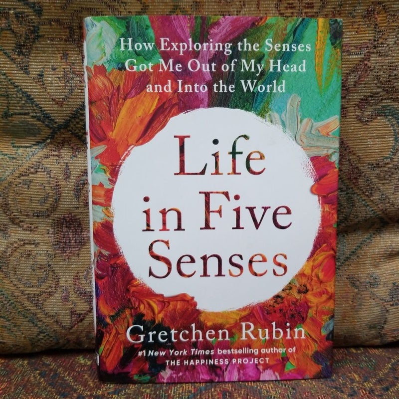 Life in Five Senses