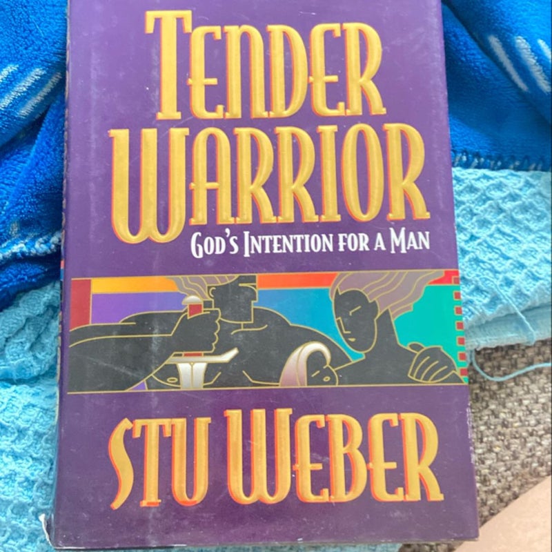 Tender Warrior