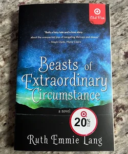 Beasts of Extraordinary Circumstance 