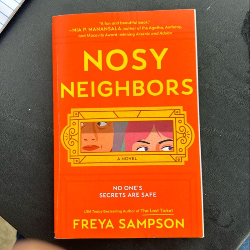 Nosy Neighbors