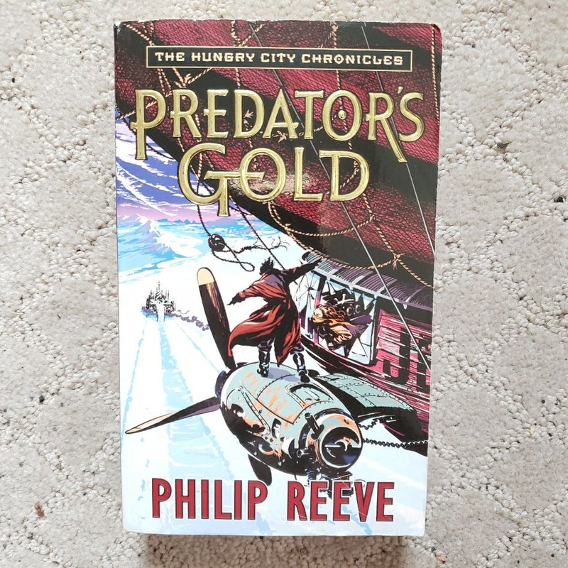 Predator's Gold (Mortal Engines Quartet book 2)