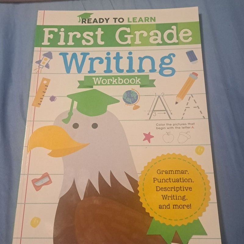 Ready to Learn: First Grade Writing Workbook