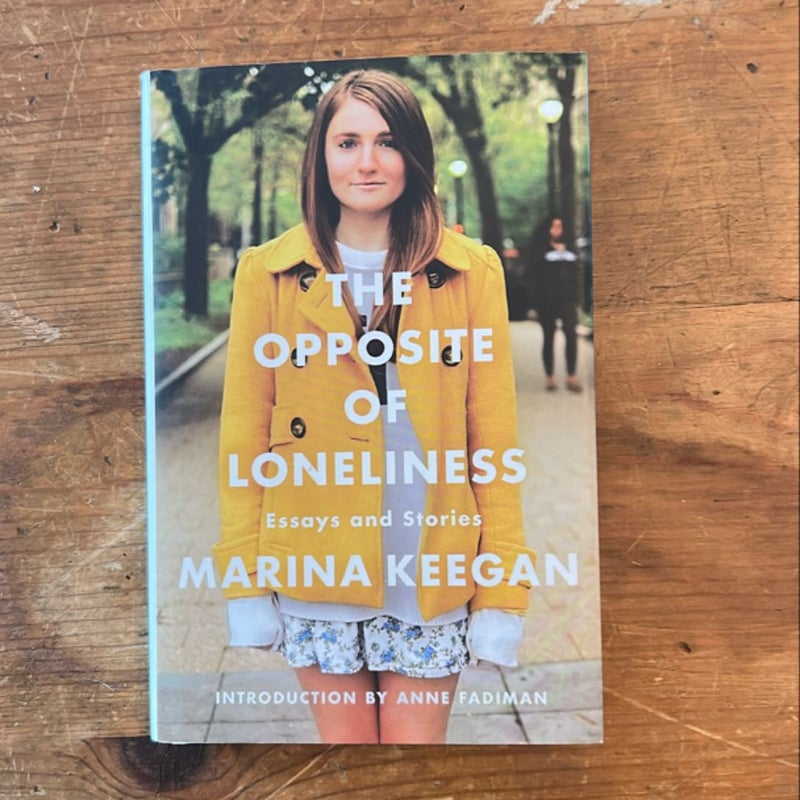 The Opposite of Loneliness