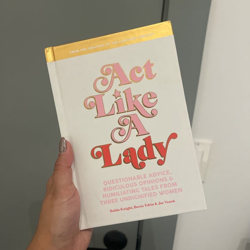 Act Like a Lady