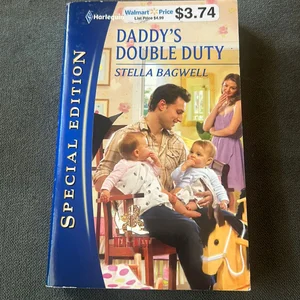 Daddy's Double Duty