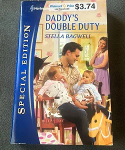 Daddy's Double Duty