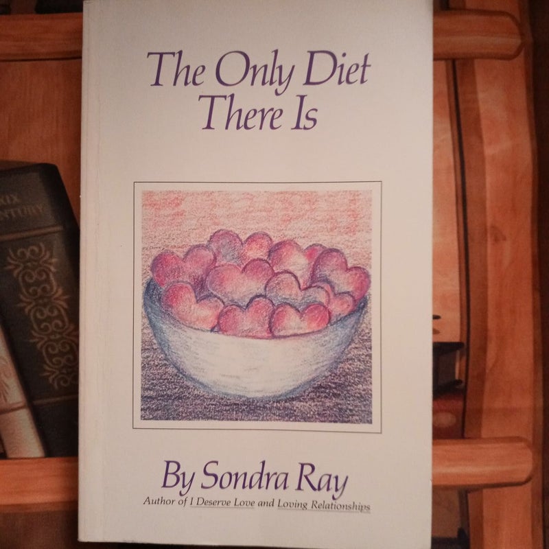 The Only Diet There Is