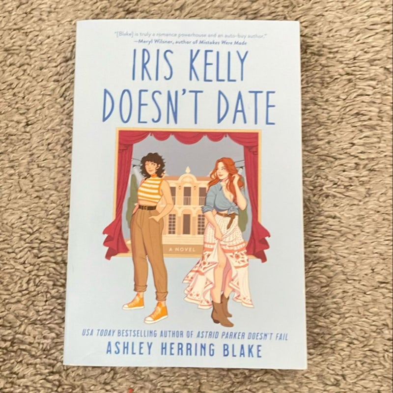 Iris Kelly Doesn't Date