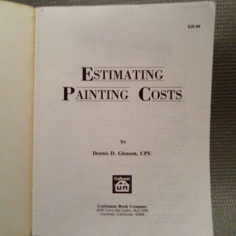 Estimating Painting Costs by Dennis D. Gleason, Paperback Pangobooks