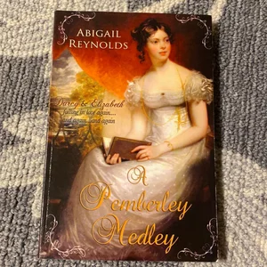 A Pemberley Medley