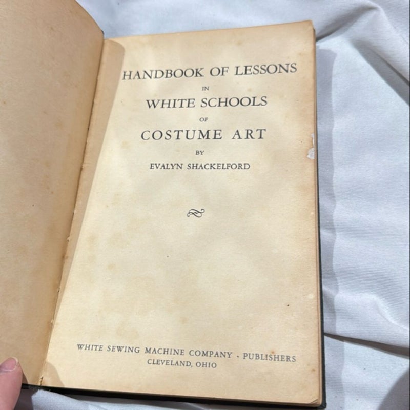 Handbook of Lessons in White Schools of Costume Art