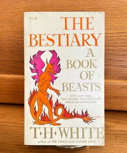 The Bestiary A Book of Beasts