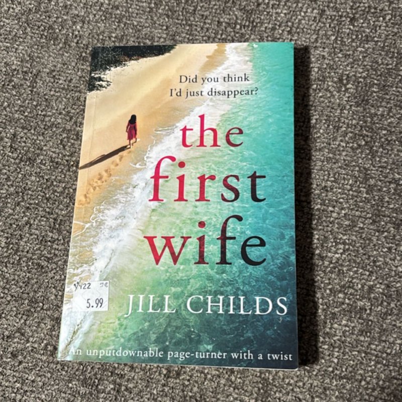 The First Wife by Jill Childs