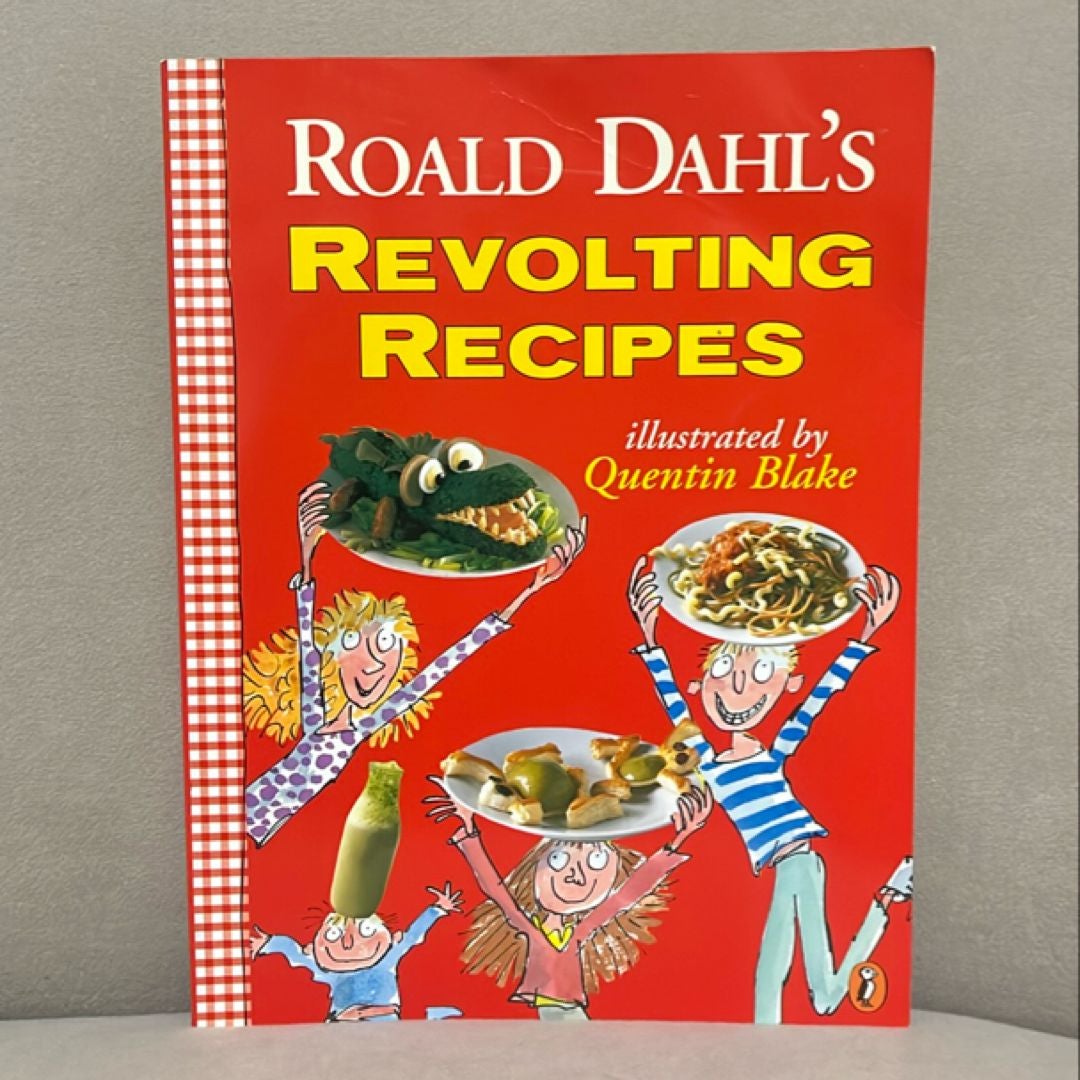 Roald Dahl's Revolting Recipes