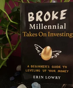 Broke Millennial Takes on Investing
