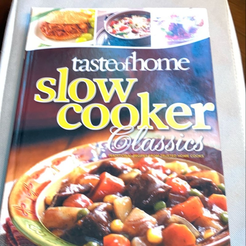 Taste of Home Slow Cooker Classics