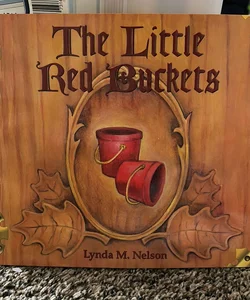 The Little Red Buckets