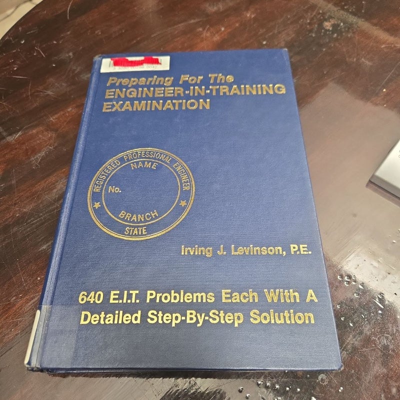 Preparing for the Engineer-In-Training Examination