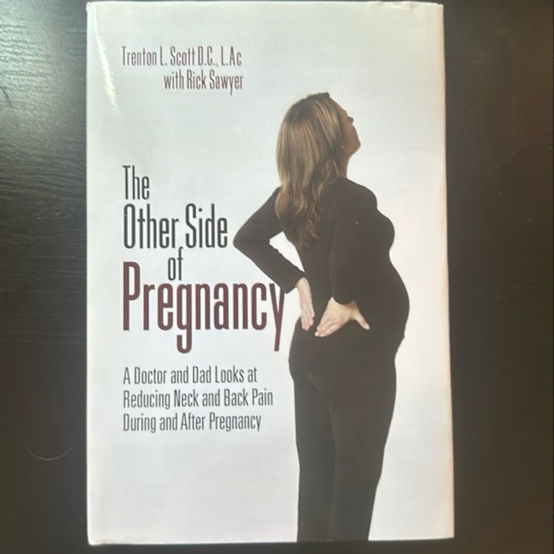 The Other Side of Pregnancy