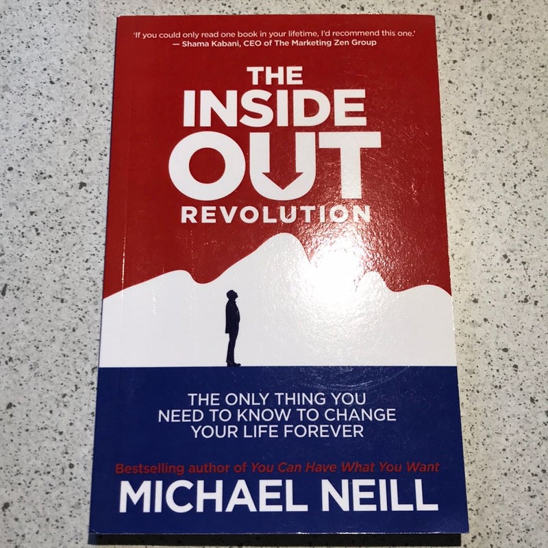 The Inside-Out Revolution