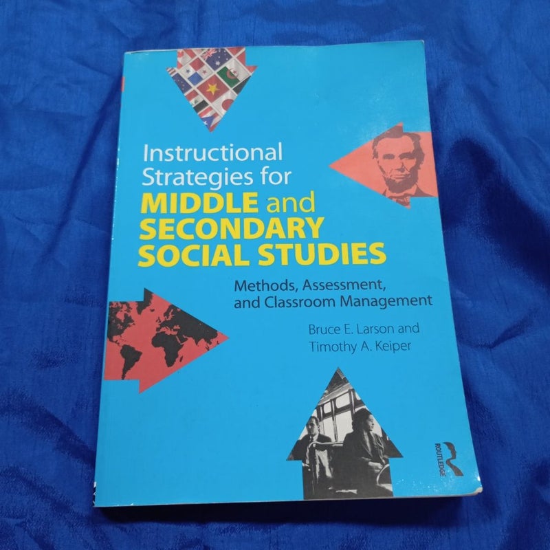 Instructional Strategies for Middle and Secondary Social Studies