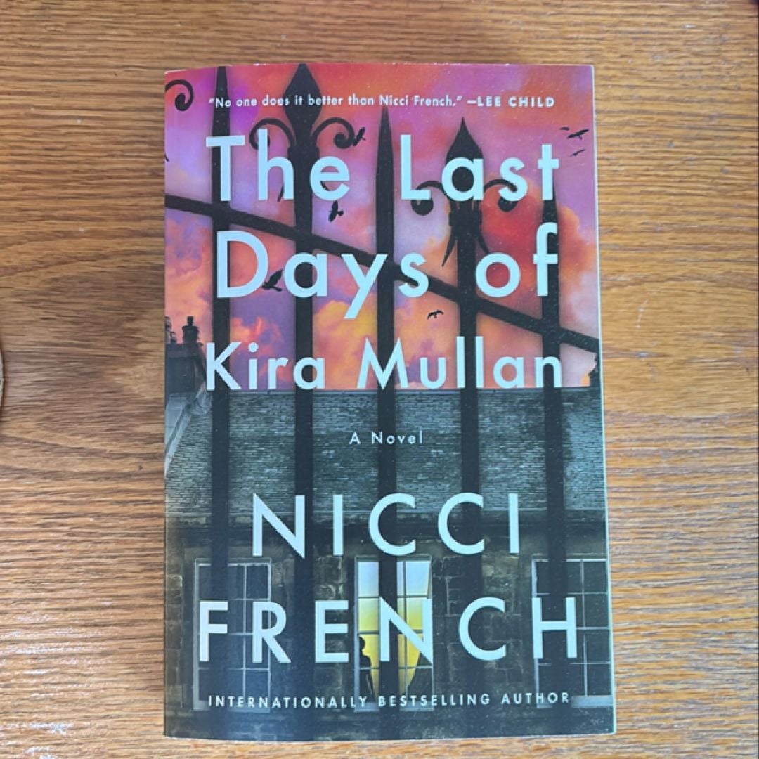 The Last Days of Kira Mullan