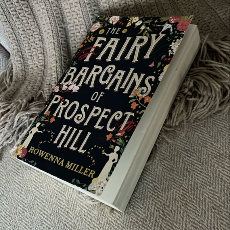 The Fairy Bargains of Prospect Hill