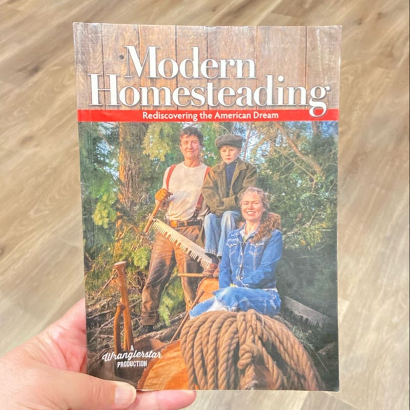 Modern Homesteading