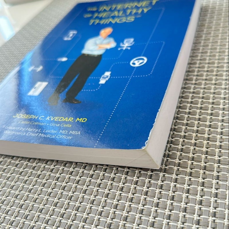 The Internet of Healthy Things