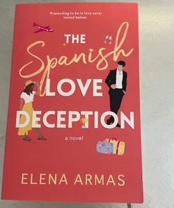 The Spanish Love Deception